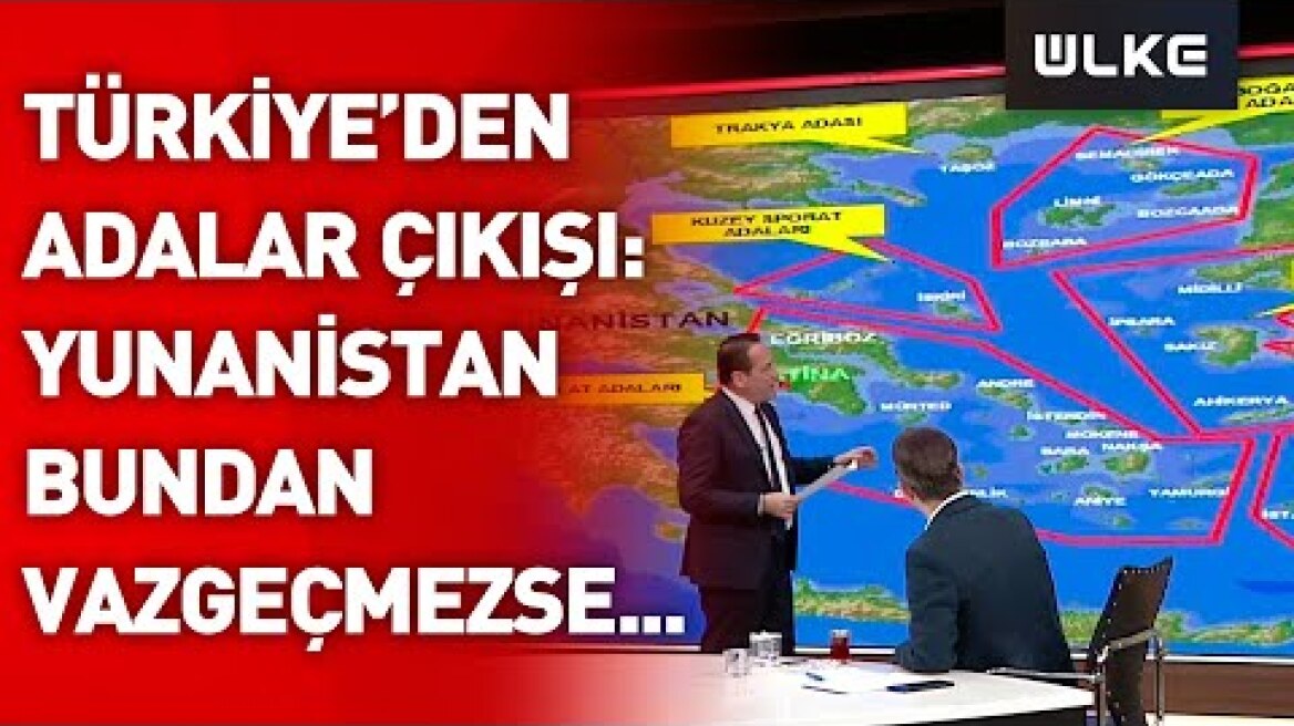 Türkiye'den Adalar çıkışı: Yunanistan bundan vazgeçmezse... | @Sıradışı