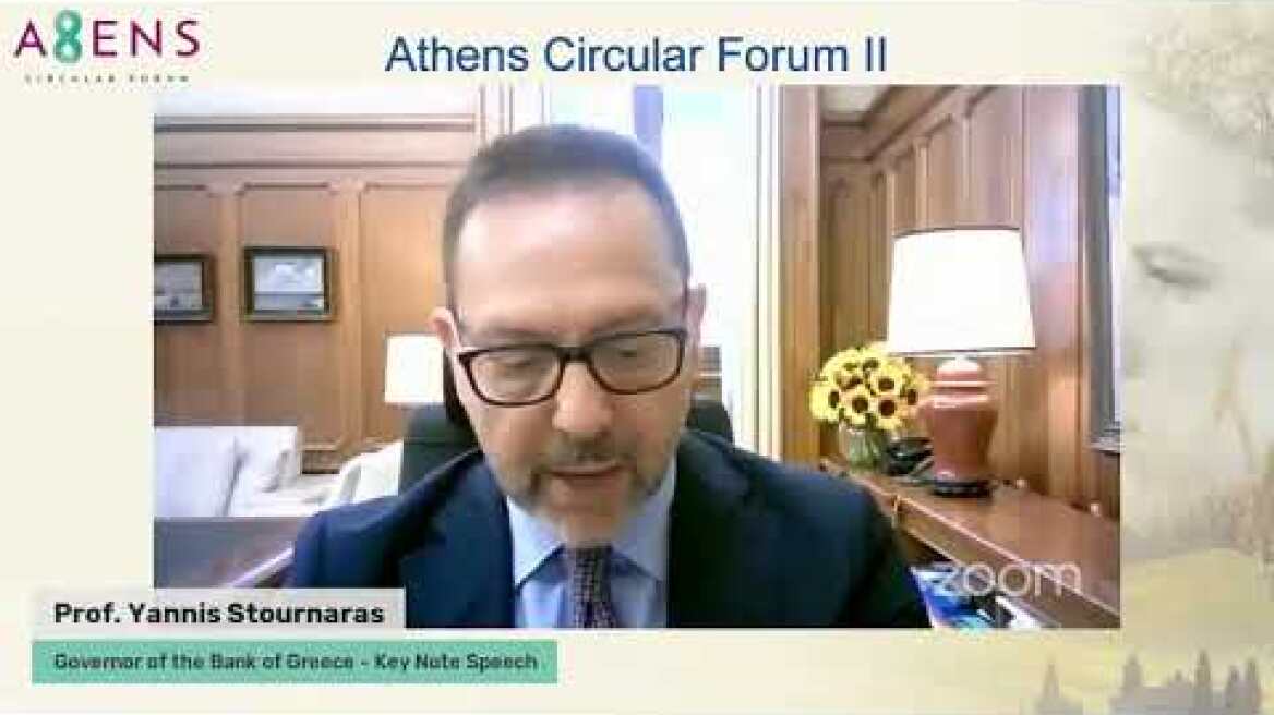 Athens Circular Forum II - Prof. Yannis Stournaras-Governor of the Bank of Greece - Key Note Speech