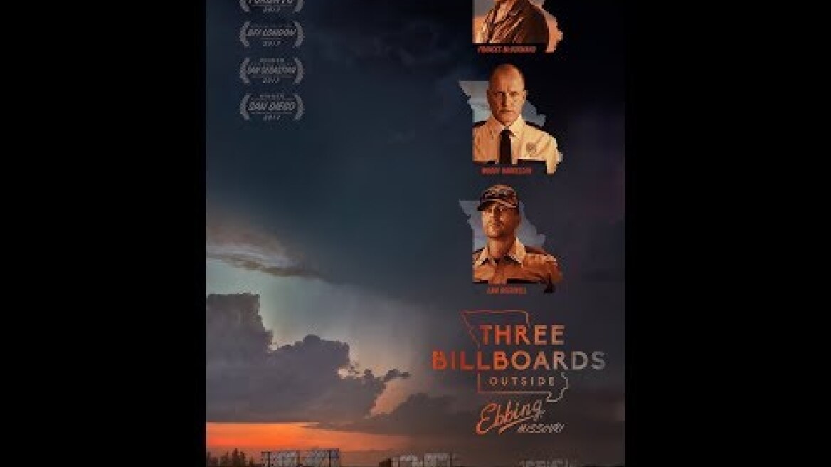 ΟΙ ΤΡΕΙΣ ΠΙΝΑΚΙΔΕΣ ΕΞΩ ΑΠΟ ΤΟ ΕΜΠΙΝΓΚ, ΣΤΟ ΜΙΖΟΥΡΙ (THREE BILLBOARDS OUTSIDE EBBING,MISSOURI)-TRL