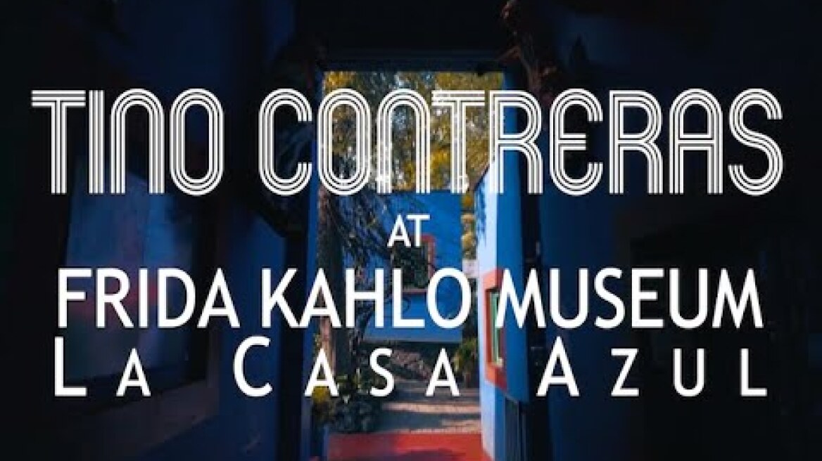 Tino Contreras at Frida Kahlo Museum - Casa Azul: Global Streaming Event Trailer 1