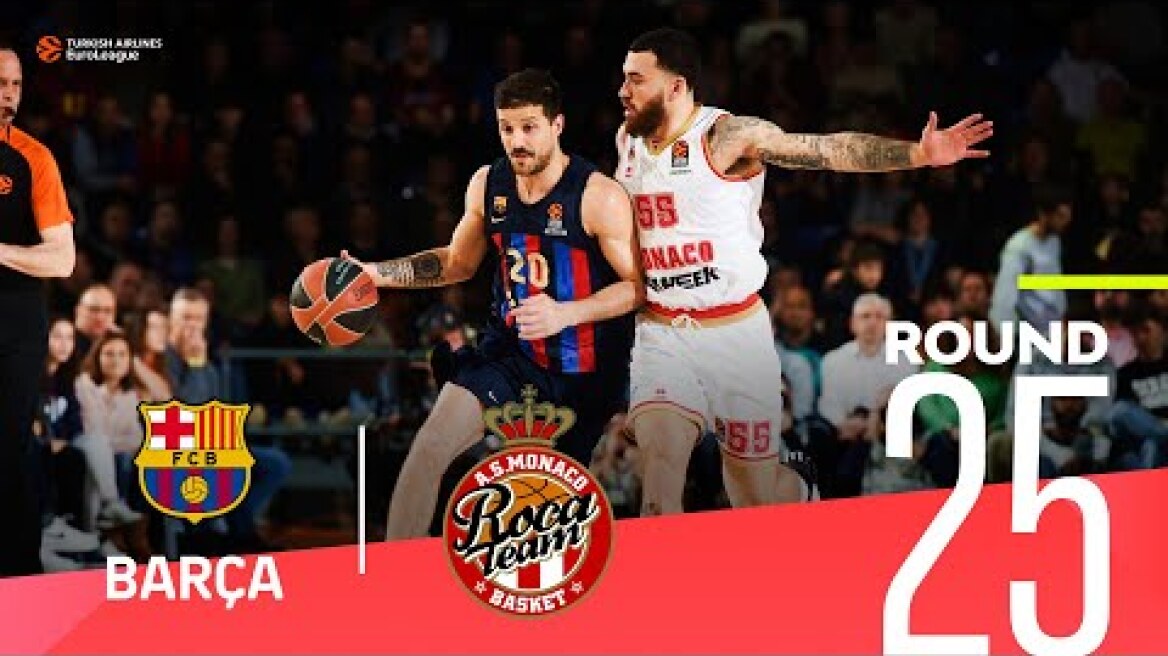 Barca fends off Monaco! | Round 25, Highlights | Turkish Airlines EuroLeague
