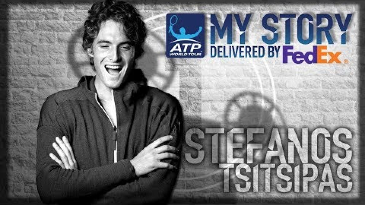 My Story: Stefanos Tsitsipas