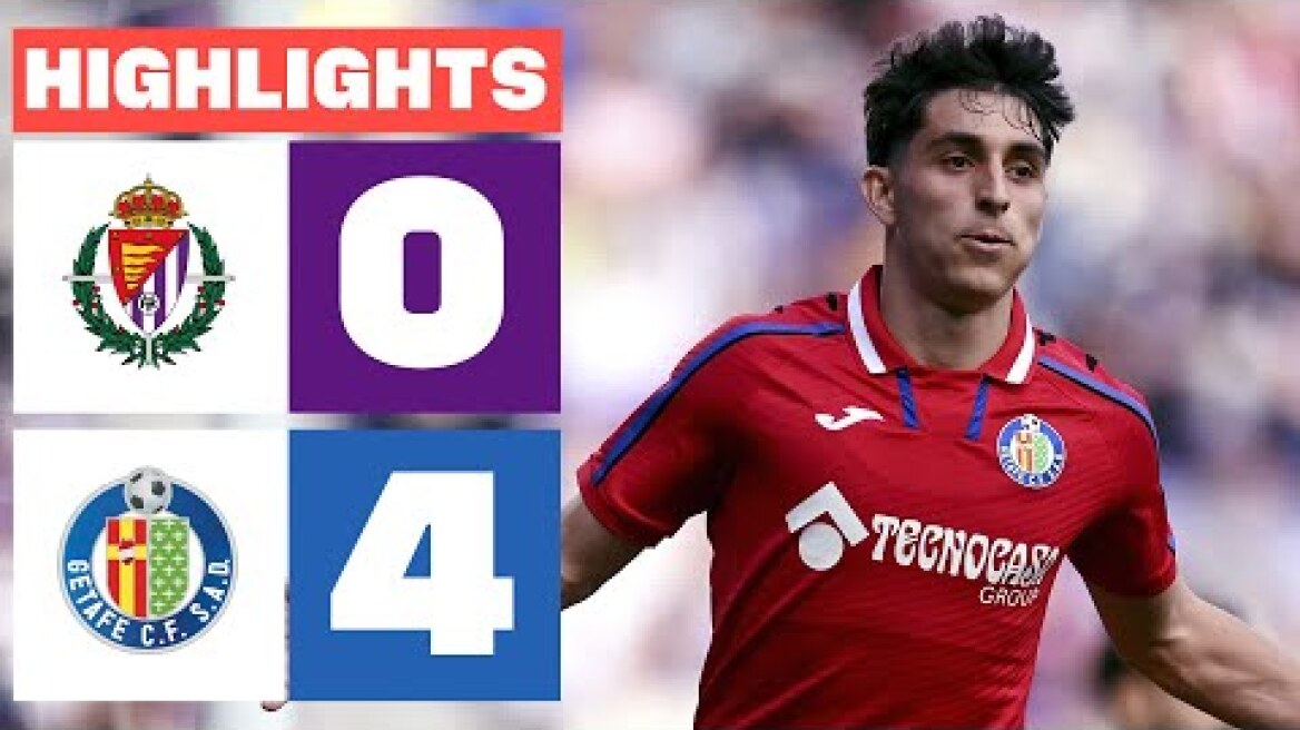 REAL VALLADOLID CF 0 - 4 GETAFE CF I RESUMEN LALIGA EA SPORTS