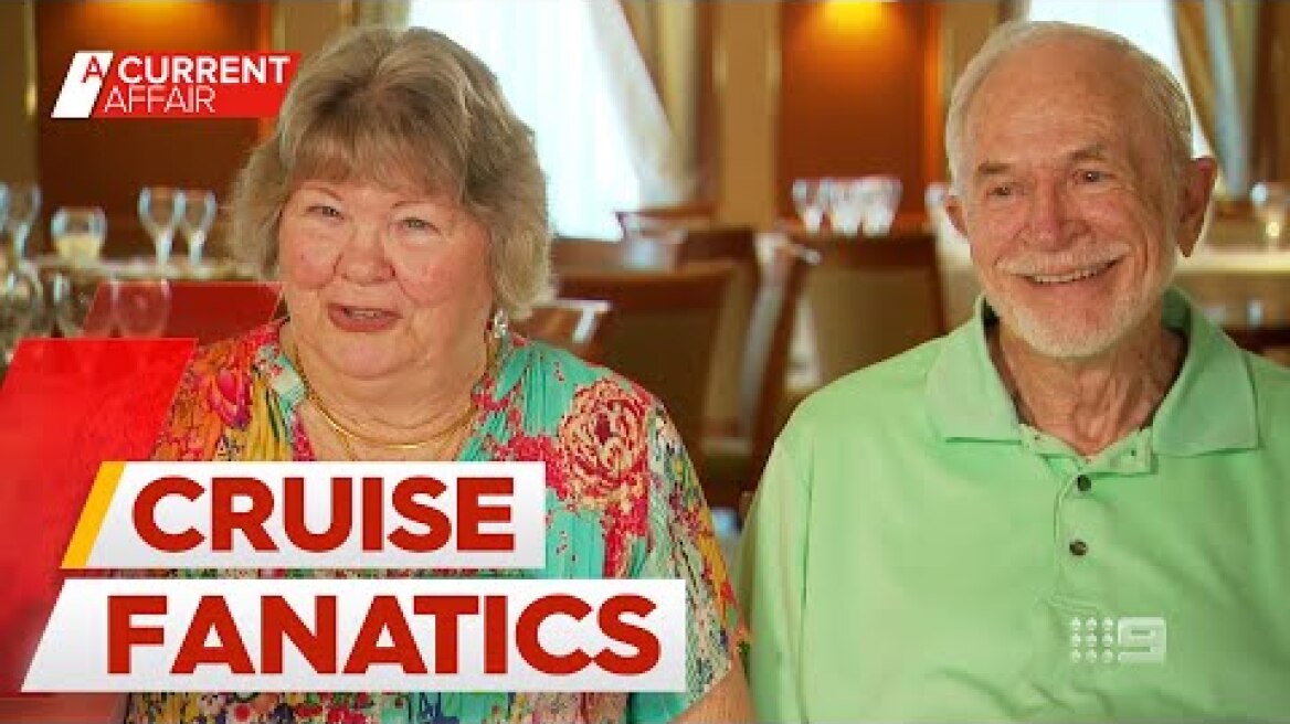 Couple books 51 back-to-back cruises | A Current Affair