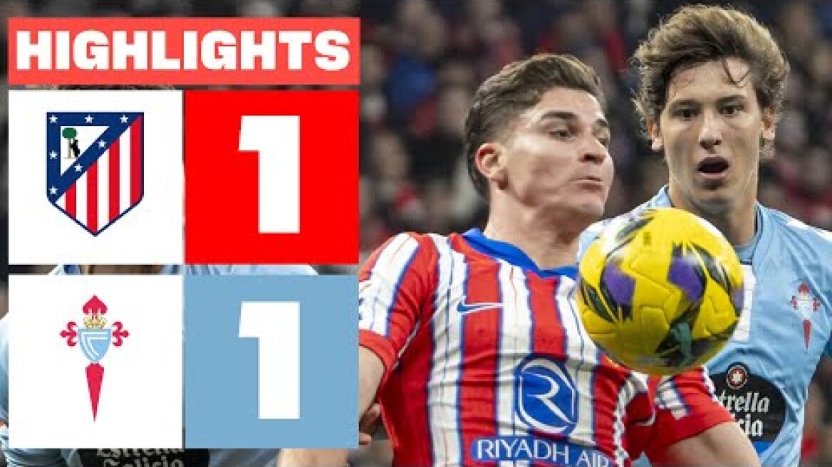 ATLÉTICO DE MADRID 1 - 1 RC CELTA I RESUMEN LALIGA EA SPORTS