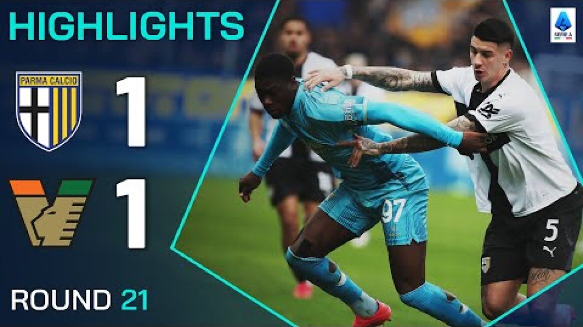 PARMA-VENEZIA 1-1 | HIGHLIGHTS | Points Shared in Relegation Clash | Serie A 2024/25