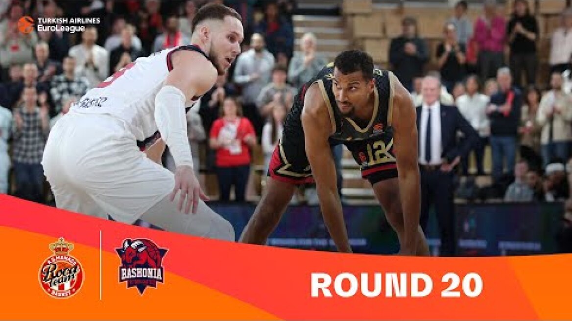 AS Monaco-Baskonia Vitoria-Gasteiz | Round 20 Highlights | 2023-24 Turkish Airlines EuroLeague