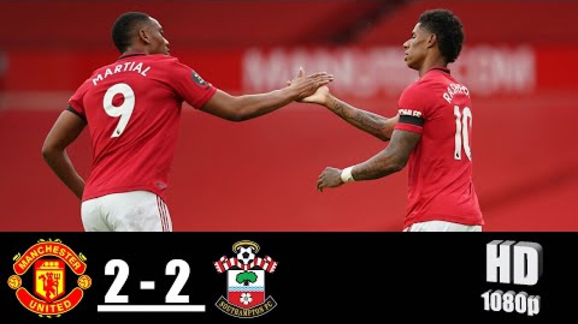 Manchester United vs Southampton 2-2 All Goals & Highlights 13/07/2020