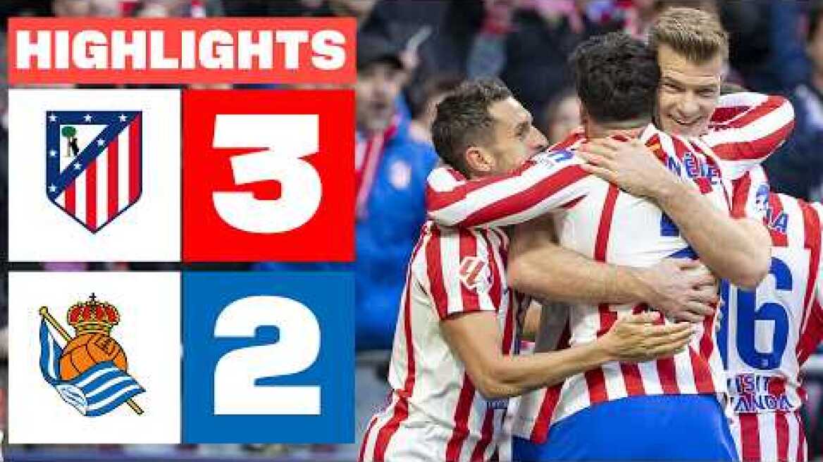 ATLÉTICO DE MADRID 3 - 2 REAL SOCIEDAD | RESUMEN LALIGA EA SPORTS