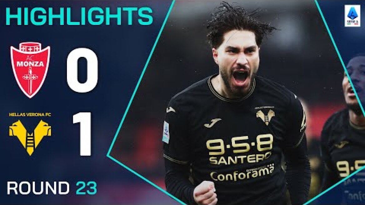 MONZA-VERONA 0-1 | HIGHLIGHTS | Verona edge Monza in Relegation Struggle | Serie A 2024/25