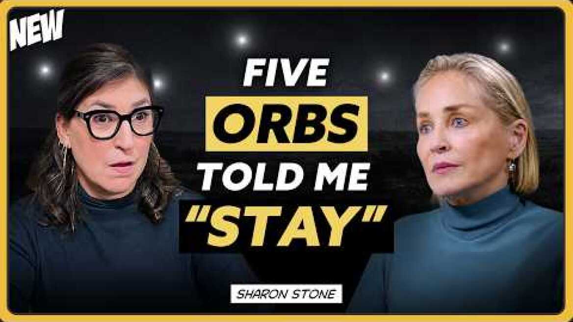 Sharon Stone Saw the Afterlife: 5 Alien Orbs Told Her to Stay & Share Their Message
