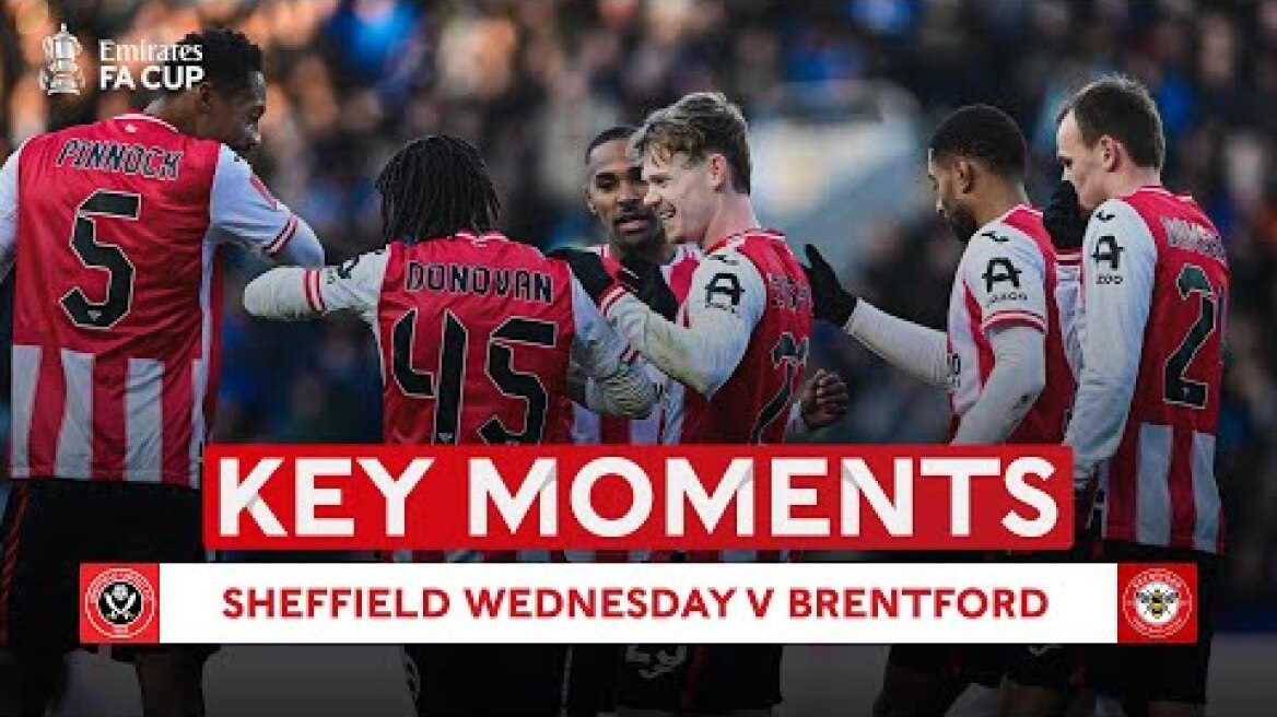 Sheffield Wednesday v Brentford | Key Moments | Third Round | Emirates FA Cup 2025-26