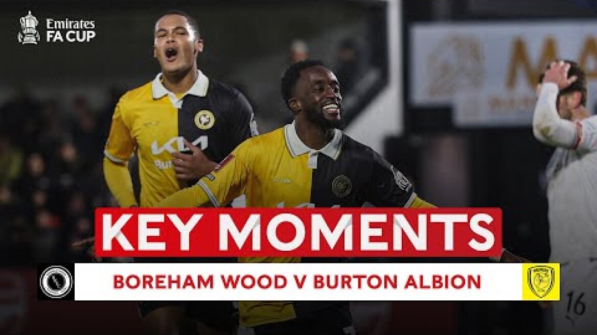 Boreham Wood v Burton | Key Moments | Third Round | Emirates FA Cup 2025-26