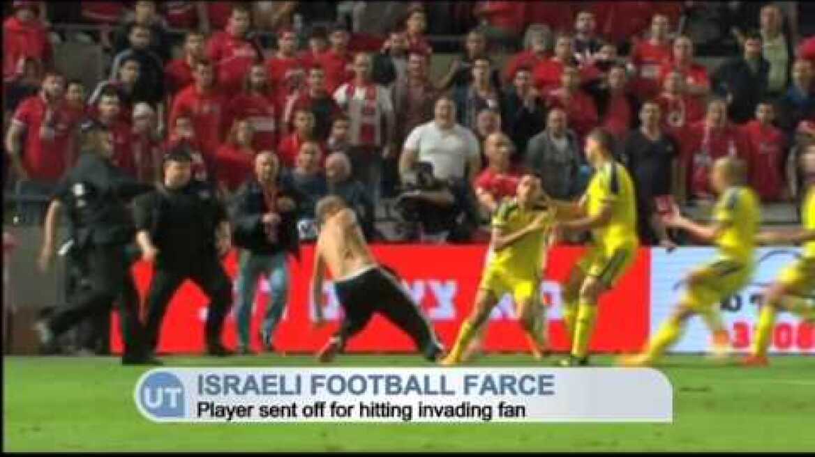 Israeli Football Farce: Player sent off for hitting invading fan