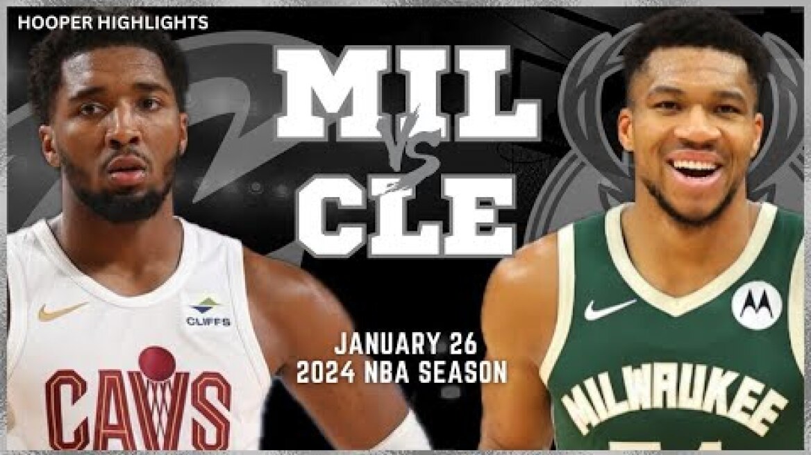Milwaukee Bucks vs Cleveland Cavaliers Full Game Highlights | Jan 26 | 2024 NBA Season