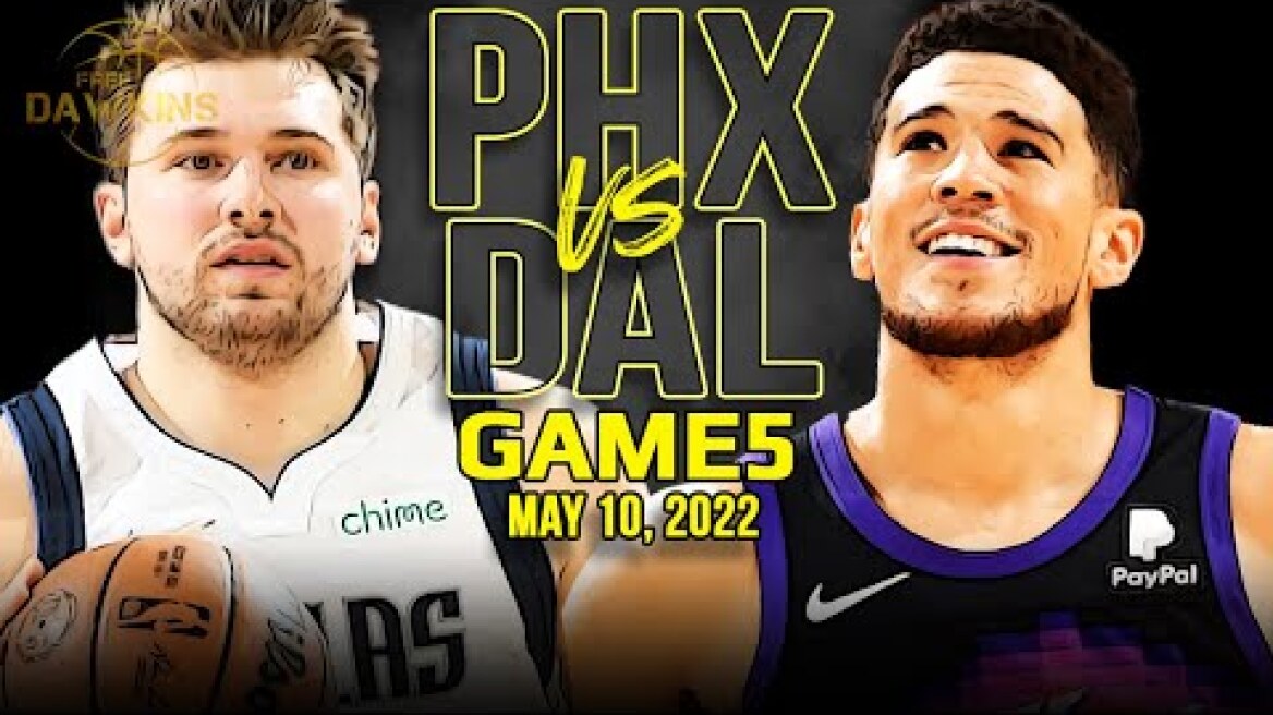 Phoenix Suns vs Dallas Mavericks Game 5 Full Highlights | 2022 WCSF | FreeDawkins