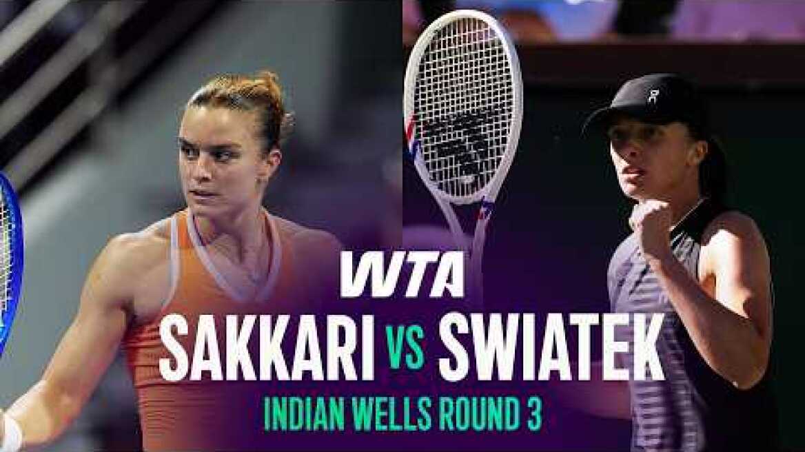 Maria Sakkari vs. Iga Swiatek | 2026 Indian Wells Round 3 | WTA Match Highlights