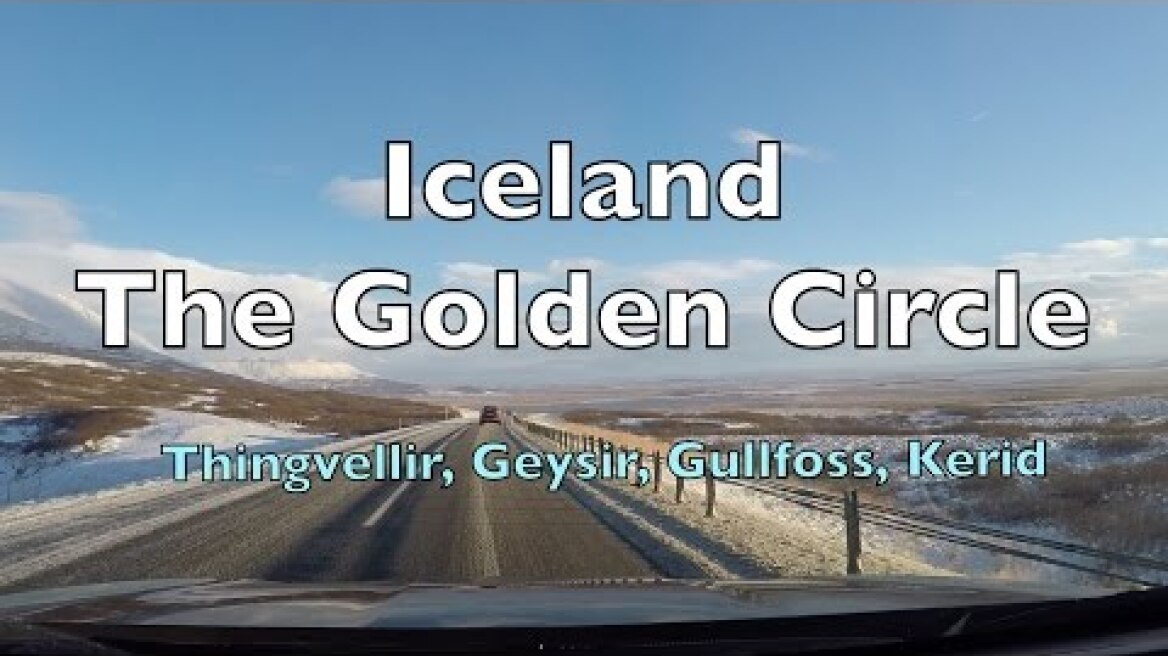 Iceland - The Golden Circle in 6 minutes
