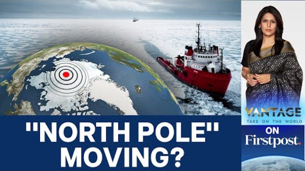 Why is Earth’s Magnetic North Pole on the Move? | Vantage with Palki Sharma | N18G