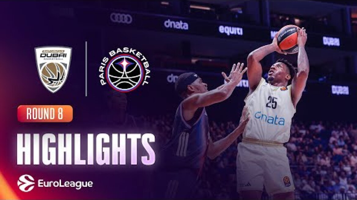 Dubai Basketball - Paris Basketball | R8 Basketball Highlights 2026-27