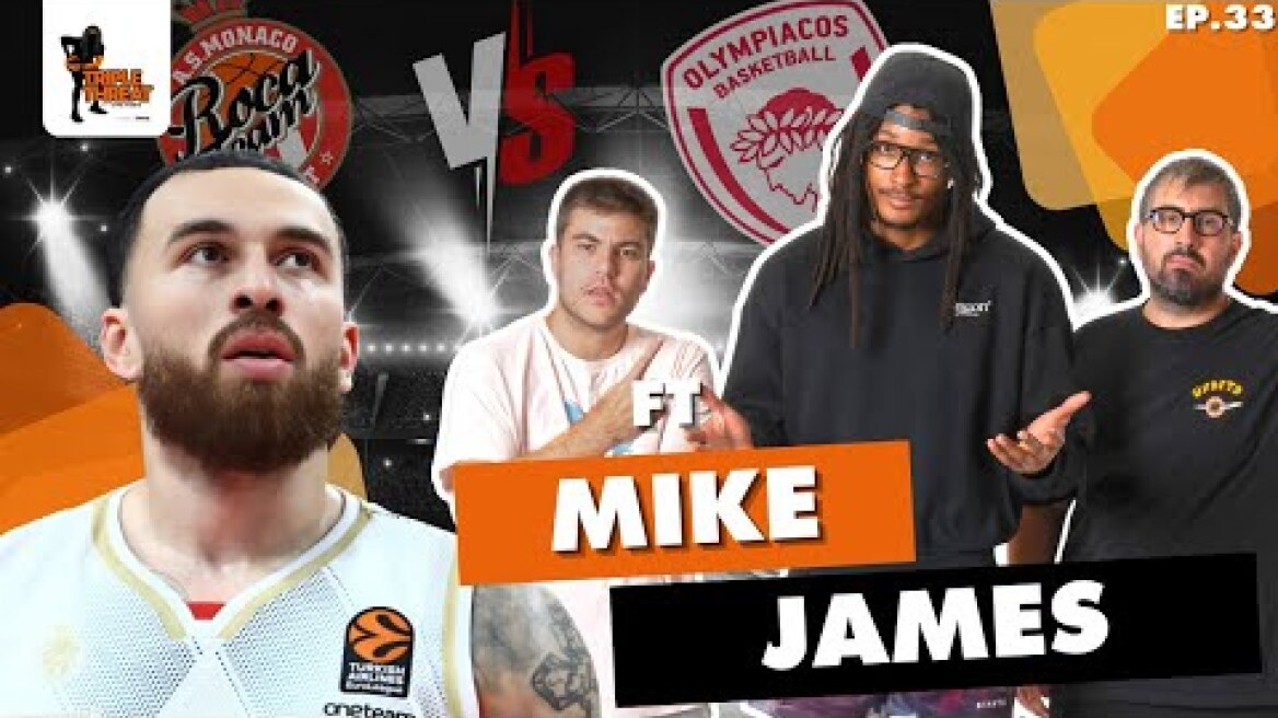 Mike James On Final Four, Facing Olympiacos, Winning, Legacy & Retirement | Triple Threat Show Ep 33