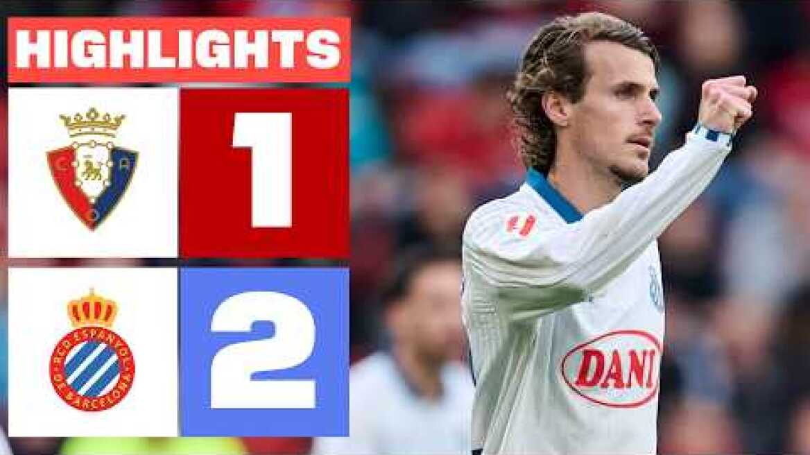 CA OSASUNA 1 - 2 RCD ESPANYOL | RESUMEN LALIGA EA SPORTS