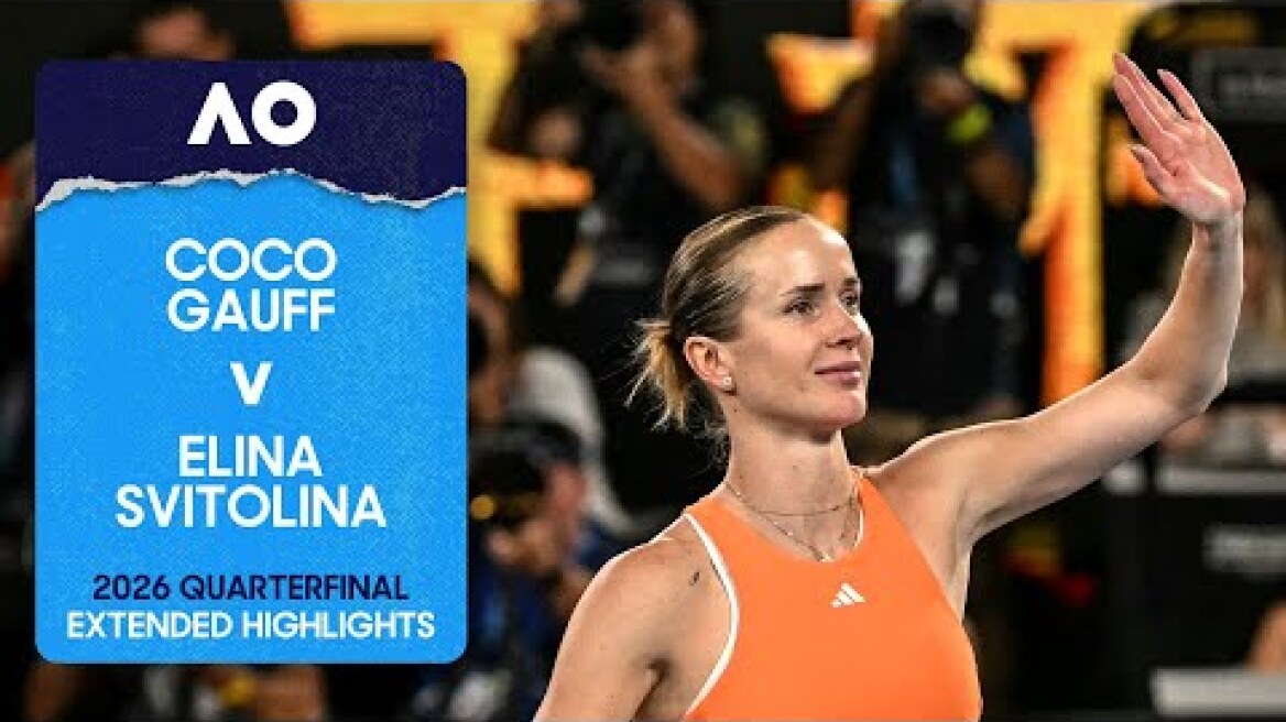Coco Gauff v Elina Svitolina Extended Highlights | Australian Open 2026 Quarterfinal