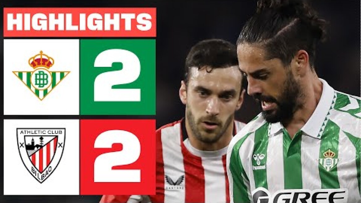 REAL BETIS 2 - 2 ATHLETIC CLUB I RESUMEN LALIGA EA SPORTS