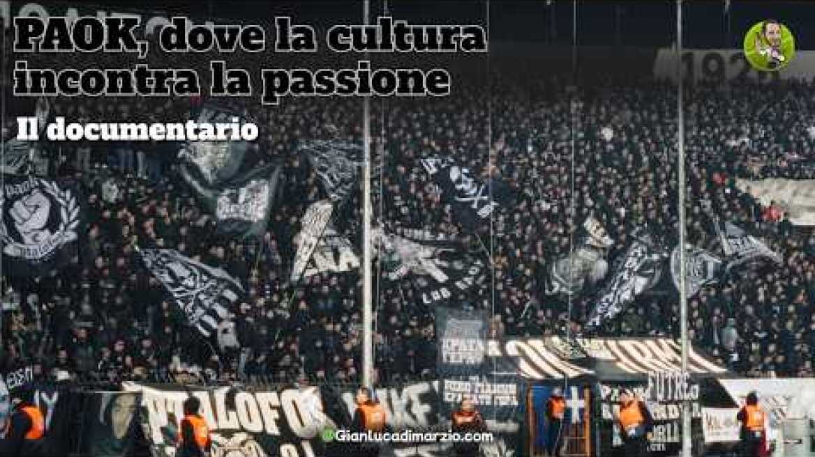 PAOK, dove la cultura incontra la passione | DOCUMENTARIO