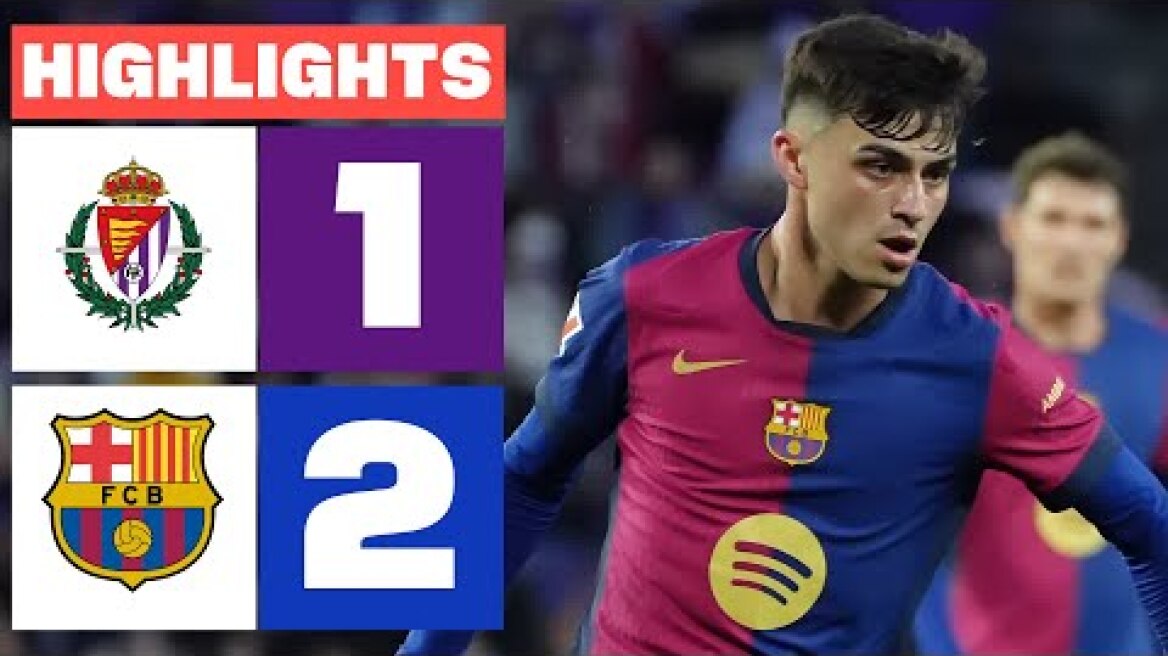 REAL VALLADOLID CF 1 - 2 FC BARCELONA  I RESUMEN LALIGA EA SPORTS