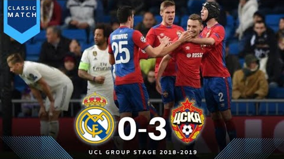 Real Madrid vs CSKA Moscow 0-3 || UCL Group Stage 2018-2019