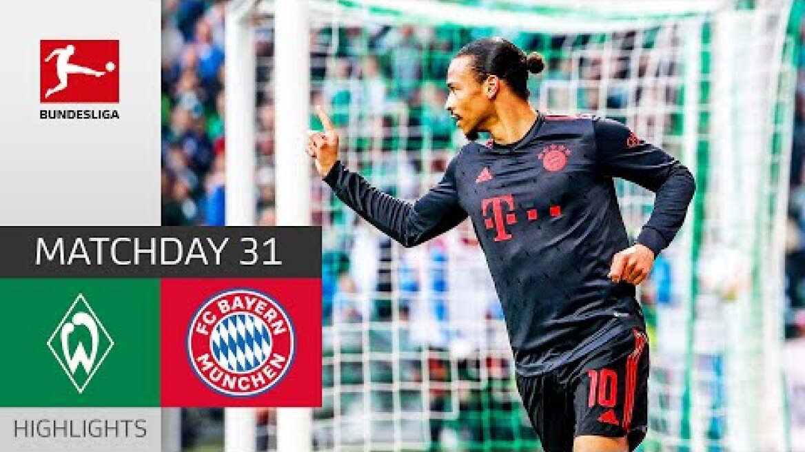 Narrow FCB Victory in Bremen| SV Werder Bremen - FC Bayern München | Highlights | MD 31 – Buli 22/23