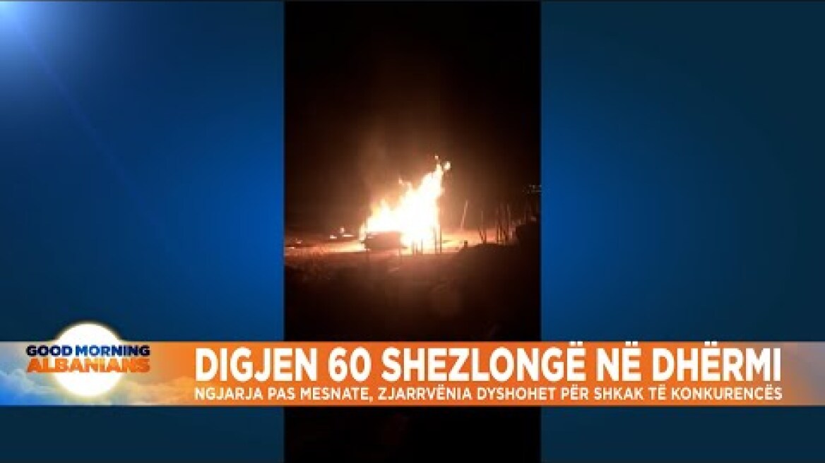 Digjen 60 shezlongë në Dhërmi, dyshohet se shkak është konkurrenca