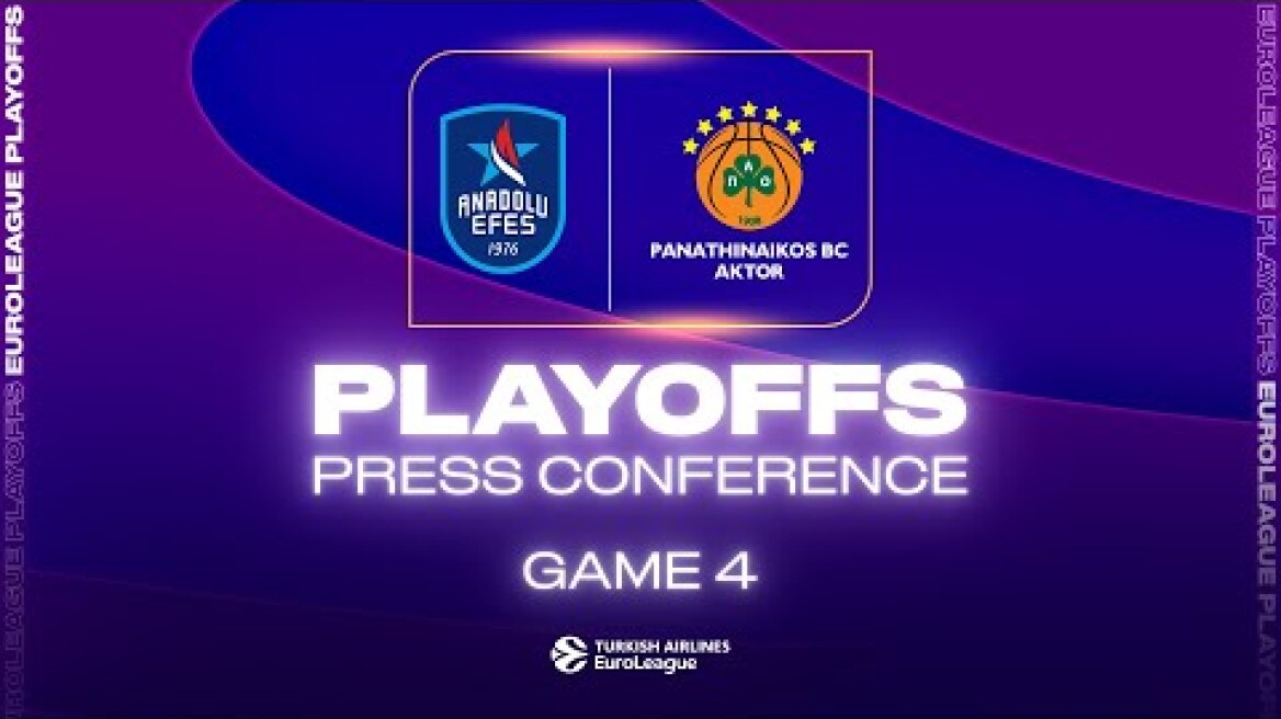 POST GAME press conference | Anadolu Efes vs Panathinaikos game 4