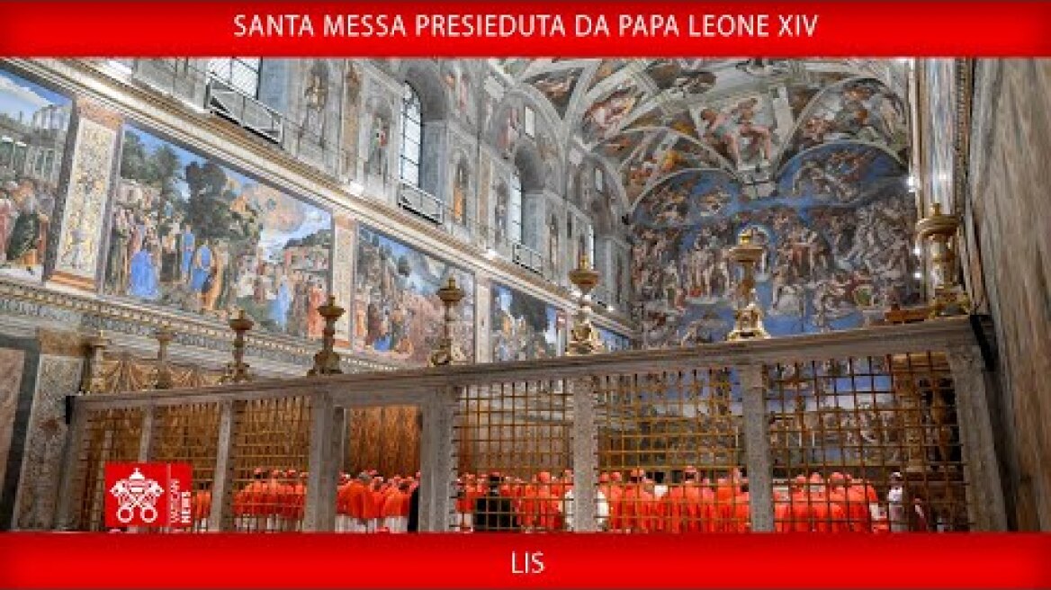 Santa Messa presieduta da Papa Leone XIV, 9 maggio 2025 LIS