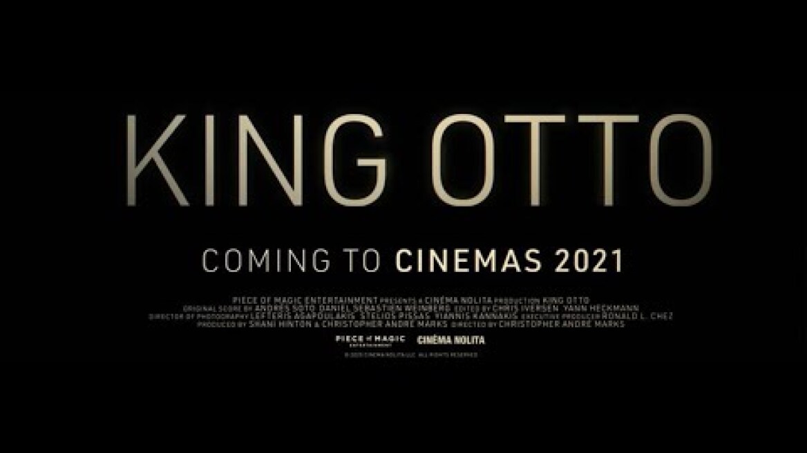 ΒΑΣΙΛΙΑΣ ΟΤΟ (King Otto) - Teaser Trailer