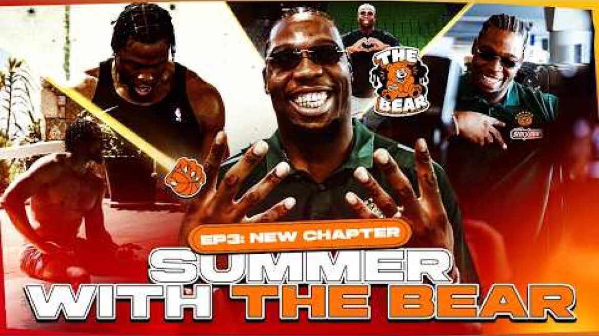 SUMMER WITH THE BEAR | EP3: Next Chapter