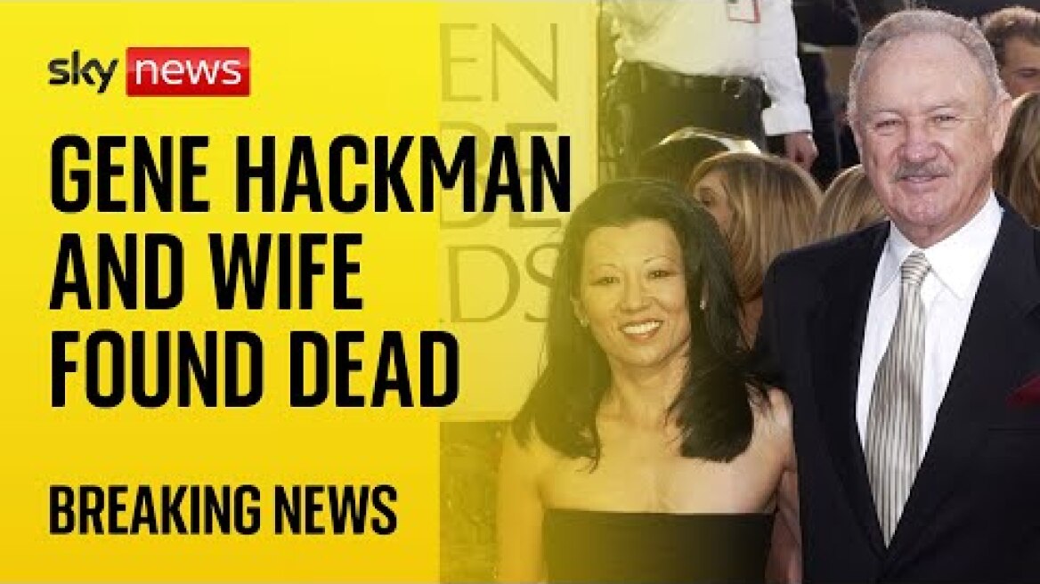 Oscar-winning actor Gene Hackman and wife found dead at home