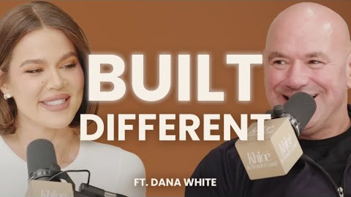 Dana White on UFC, Biohacking and Parenting | Khloé in Wonder Land Ep. 14