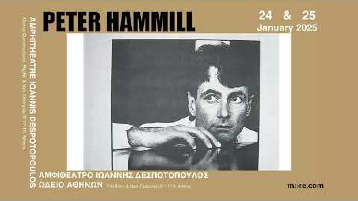 PETER HAMMILL LIVE ATHENS 2025
