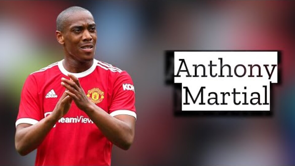 Anthony Martial | Skills and Goals | Highlights
