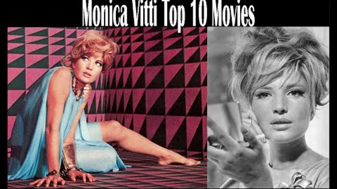 Monica Vitti Top 10 Movies (Performance)