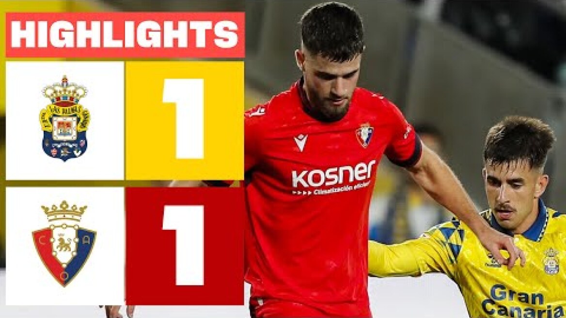 UD LAS PALMAS 1 - 1 CA OSASUNA I RESUMEN LALIGA EA SPORTS