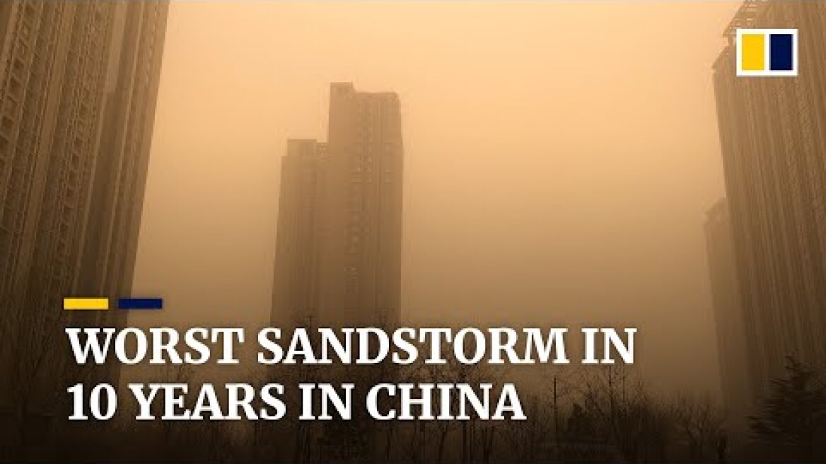 Worst sandstorm in a decade hits Chinese capital, Beijing