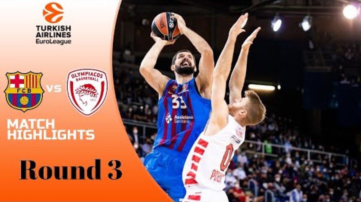 FC Barcelona vs Olympiacos Piraeus | Full Match Highlights | EuroLeague Season 2021/22
