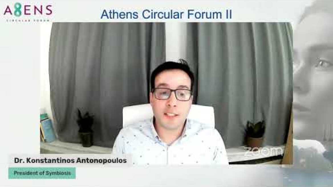 Athens Circular Forum II - Dr Kontantinos Antonopoulos, President of Symbiosis, Welcome Address