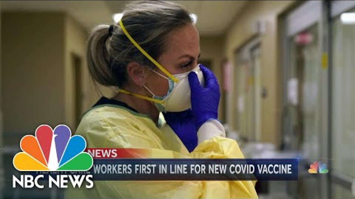 U.S. Health Care Workers Prepare To Receive Covid-19 Vaccine | NBC Nightly News
