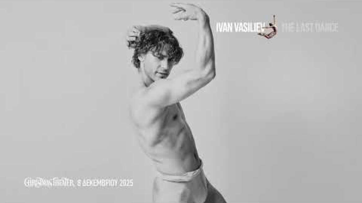 LAST DANCE OF IVAN VASILIEV - Ο τελευταίος χορός Ιβάν Βασίλιεφ