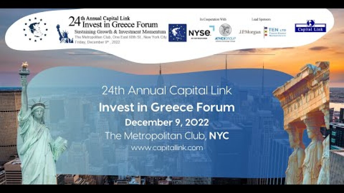 2022 24th Annual Capital Link Invest in Greece Forum - The Prime Minister's Message