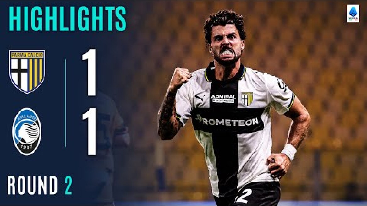 PARMA-ATALANTA 1-1 | HIGHLIGHTS | Cutrone To The Rescue On Parma Debut! | Serie A 2025/26